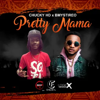 Pretty Mama by Chucky HD