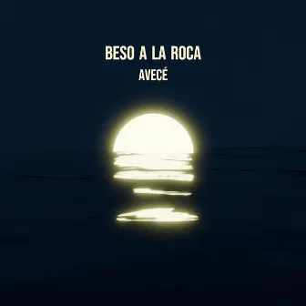 beso a la roca by avecé