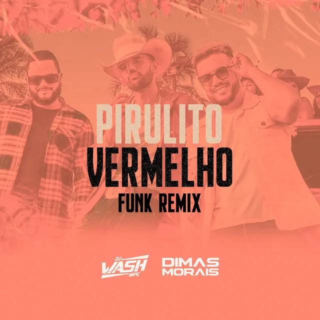 Pirulito Vermelho (Funk)