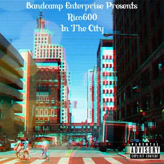 In the City by Rico600