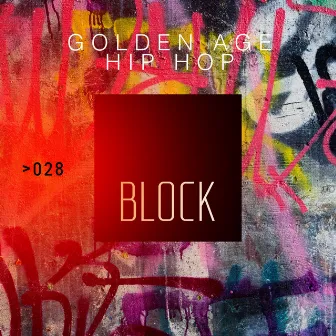 Golden Age Hip Hop by David John Walker