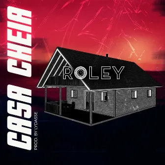 Casa Cheia by Roley