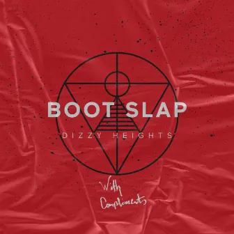 Dizzy Height (Edits) by Boot Slap