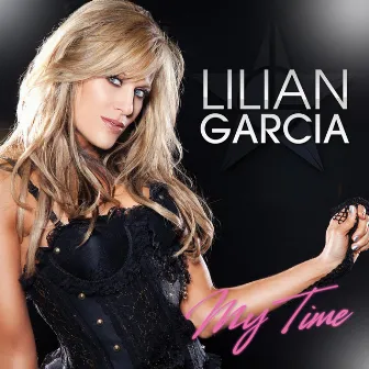 My Time by Lilian Garcia