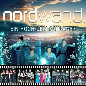 Ein Hoch dem Schlager by Nordwand