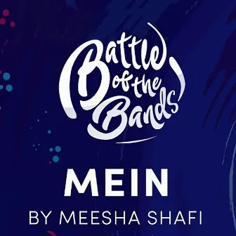 Mein by Meesha Shafi