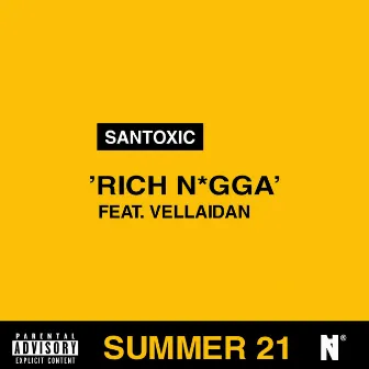 Rich Nigga by Santoxic