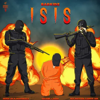 ISIS by Badkidz