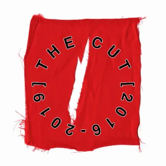 The Cut (2016-2019) by These New Puritans