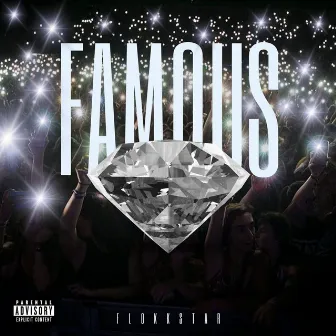 Famous by FLOKKSTAR