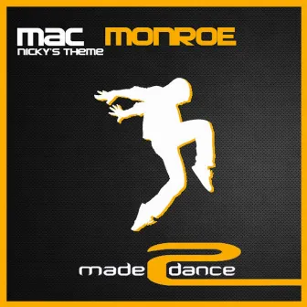 Nicky's Theme by Mac Monroe