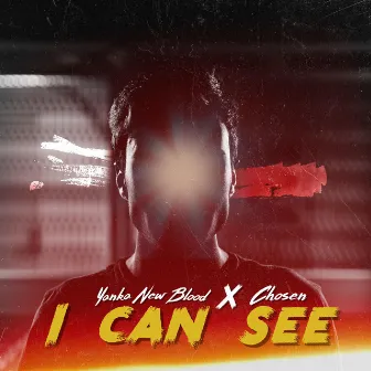 I Can See by Yanka New Blood