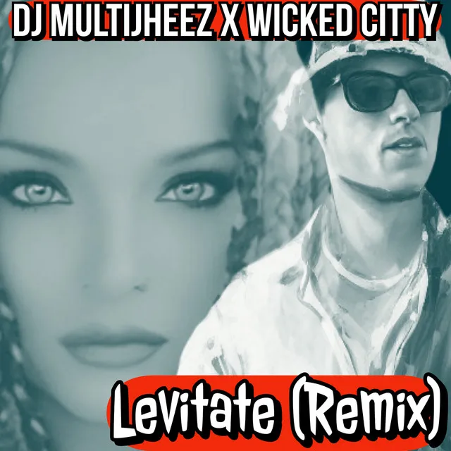 Levitate (Remix)