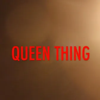 Queen Thing by Shook