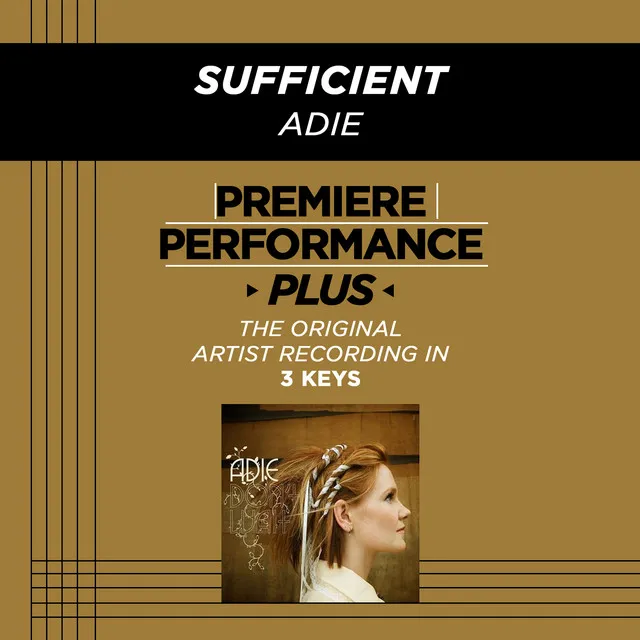 Sufficient - High Key-Premiere Performance Plus w/o Background Vocals; High Instrumental Track