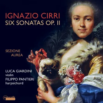 Ignazio Cirri: Violin Sonatas Op. 2 by Filippo Pantieri