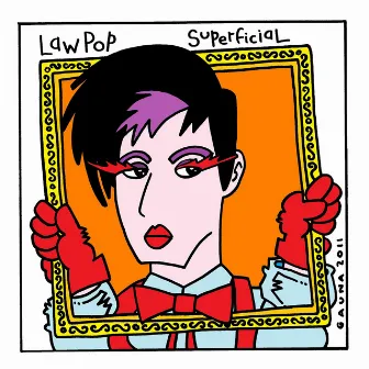 Superficial by LaW PoP