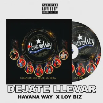 Dejate Llevar by Havana Way