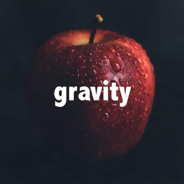 Gravity