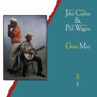 Guitar Man by Cephas & Wiggins