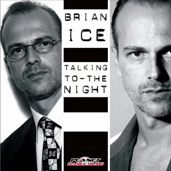 Talking To The Night by Brian Ice