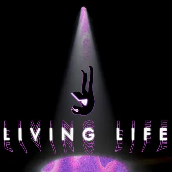 Living Life by RayJew