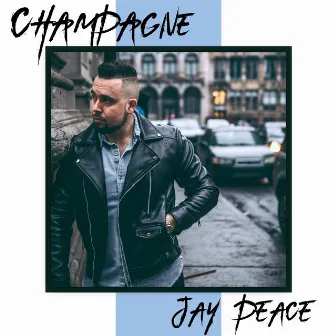 Champagne by Jay Peace