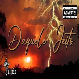 Daquele Jeito by Felipão