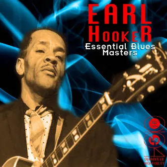 Essential Blues Masters by Earl Hooker