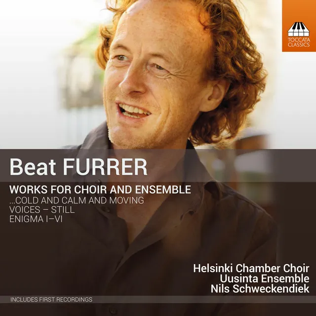 Beat Furrer: Works for Choir & Ensemble