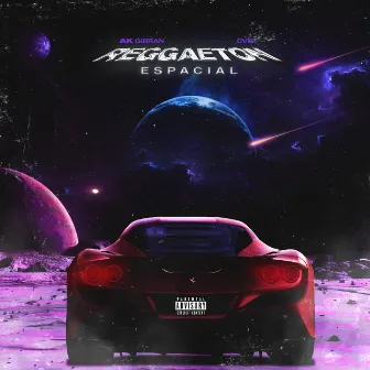 REGGAETON ESPACIAL EP by AK Gibrán