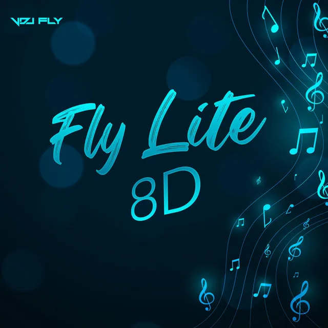 Fly Lite 8D