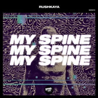 My Spine by Rushkaya