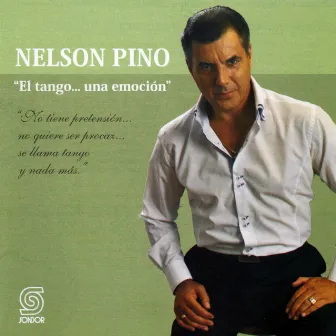 El Tango... Una Emoción by Nelson Pino