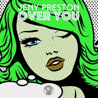 Over You by Jeny Preston