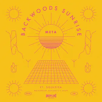 Backwoods Sunrise (feat. Soulfiya) by Meta