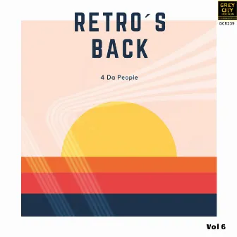 Retro's Back, Vol. 6 by 4 da People