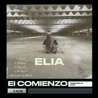 EL COMIENZO by Elia