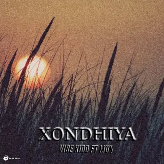 Xondhiya by Vibe Kidd