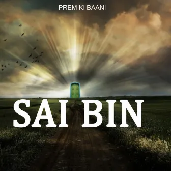 Sai Bin by Satnam