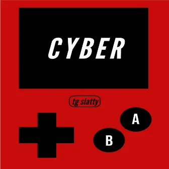 Cyber by tg slatty