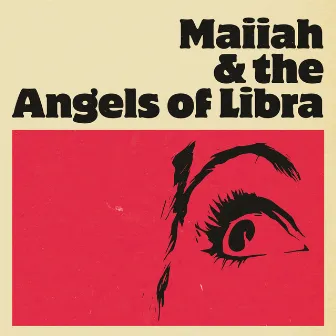 Maiiah & the Angels of Libra by Maiiah