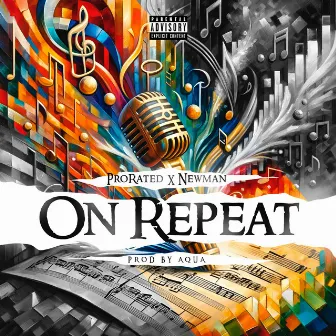 On Repeat by IDONTEVENRAP