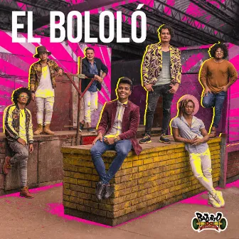 El Bololó by Bazurto All Stars