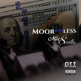 MOOR Not Less by Mic Scrilla