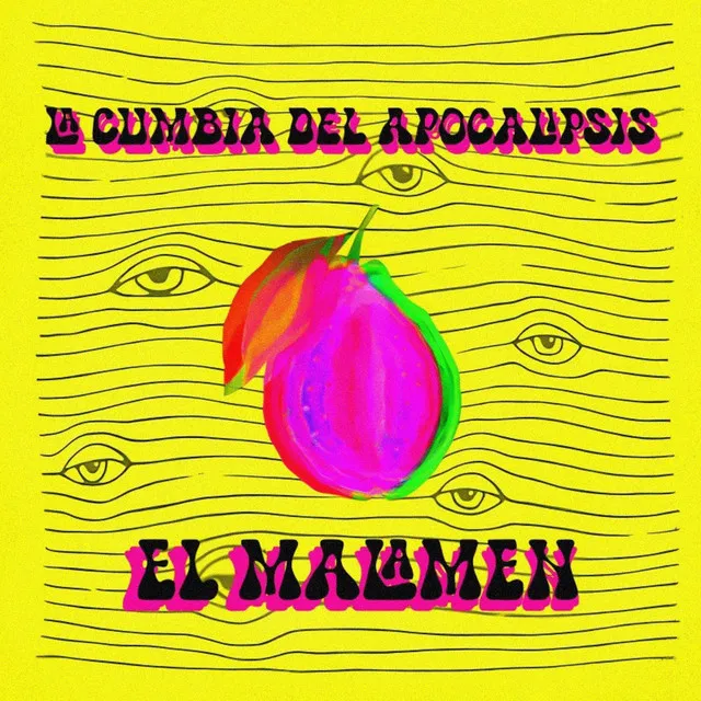 La Cumbia del Apocalipsis / El Malamen