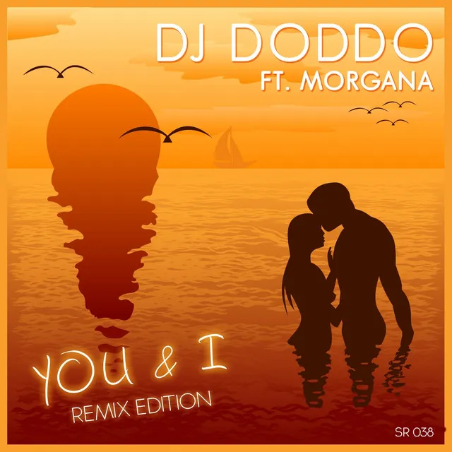 You and I - Dj JPedroza Remix