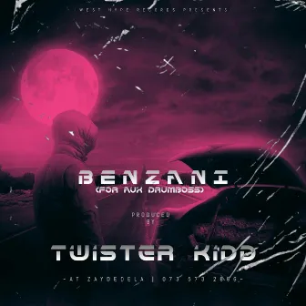 Benzani (For Aux DrumBoss) by Twister Kidd