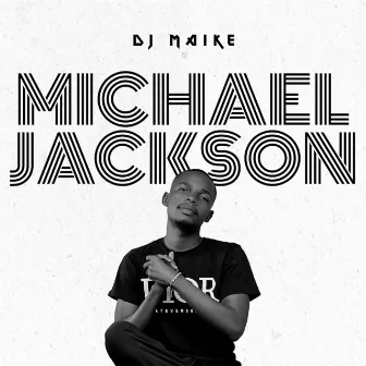 Michael Jackson by Dj Maike