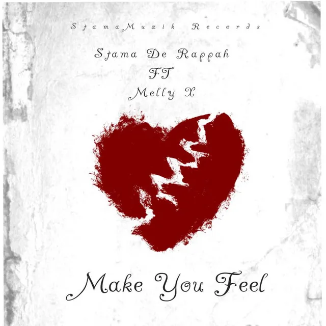 Make You Feel